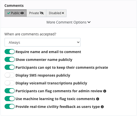 Comment options to handle everything from auto moderation to showing text messages in the public feed